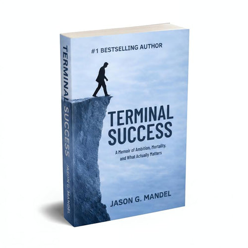 Terminal Success by Jason G. Mandel