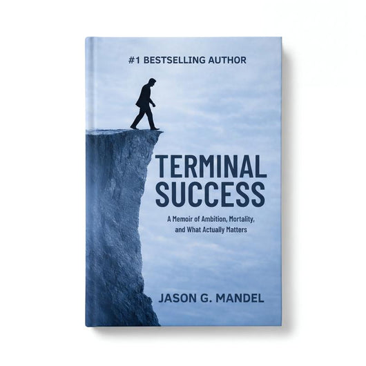 Terminal Success by Jason G. Mandel